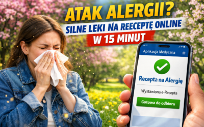 Atak alergii sezonowej – jak zdobyć receptę na silne leki przeciwhistaminowe?
