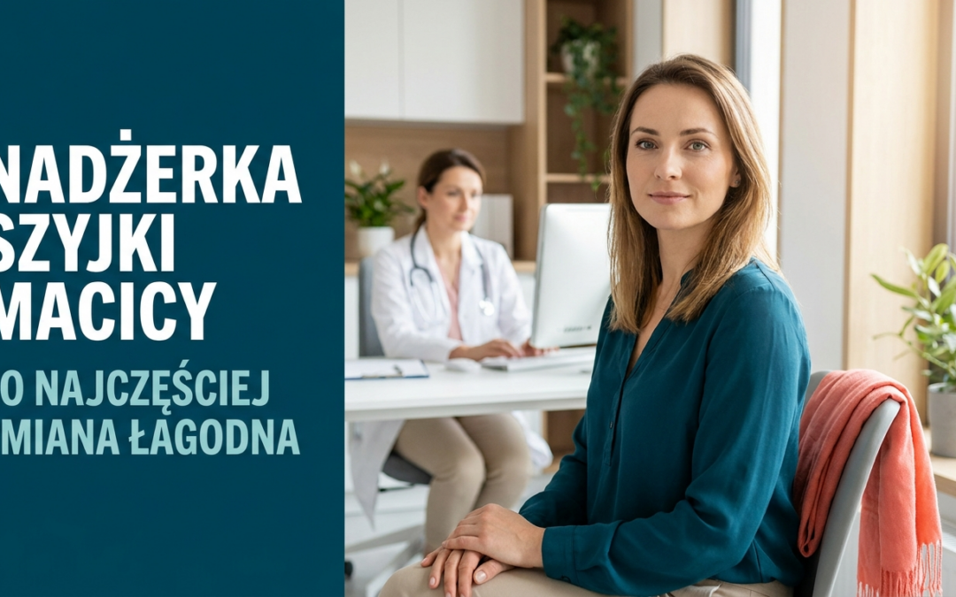 Nadżerka szyjki macicy