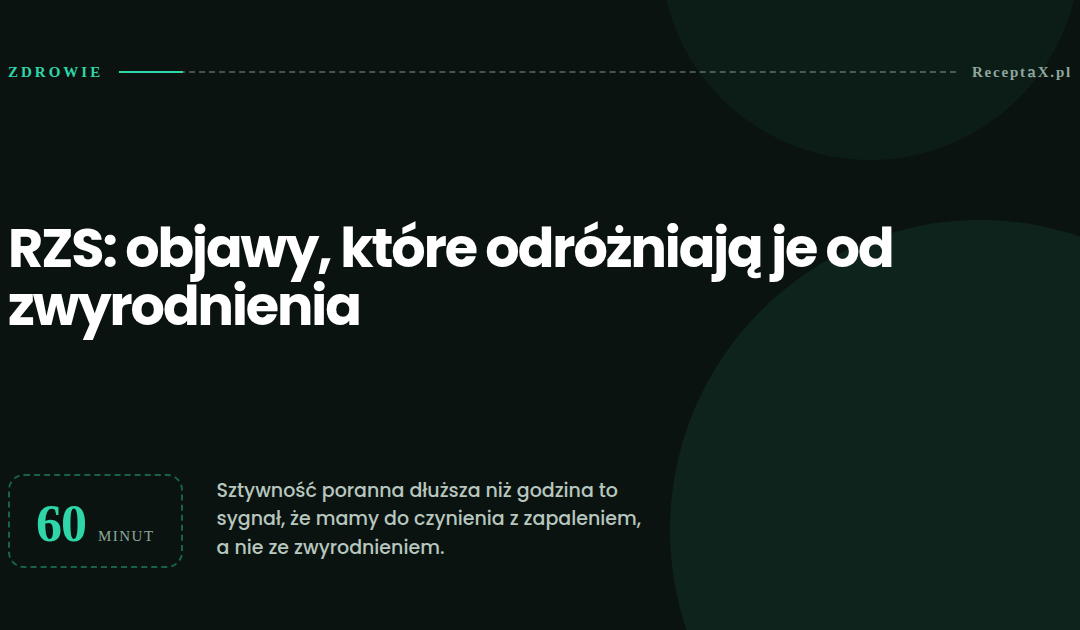 RZS: objawy, które odróżniają je od zwykłego bólu stawów