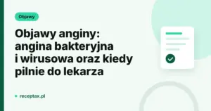 Karta tytułowa artykułu o objawach anginy bakteryjnej i wirusowej